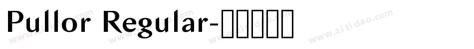 Pullor Regular字体转换